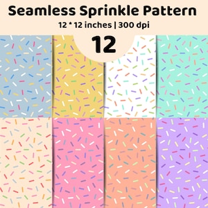 Könnte beinhalten: Ein digitales Grafikset mit dem Titel Seamless Sprinkle Pattern, das 12 Variationen von Pastellhintergründen mit verstreuten bunten Streuseln zeigt. Der Text lautet Seamless Sprinkle Pattern, 12 * 12 inches | 300 dpi, und die Zahl 12.