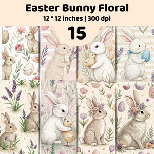 Könnte beinhalten: Eine digitale Sammlung von 15 Osterhasen-Blumen-Designs, jeweils 12 mal 12 Zoll bei 300 dpi. Die Illustrationen zeigen Hasen, Küken, Blumen und gemusterte Eier in sanften Pastelltönen, präsentiert in einem Raster mit dem Text Easter Bunny Floral.