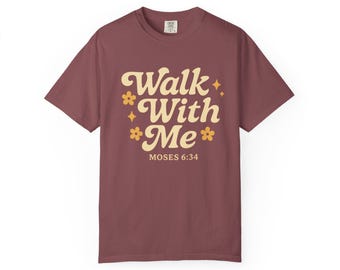 LDS Youth Theme "Walk With Me" Moses 6:34 Tee - Girls Camp/Youth Conference