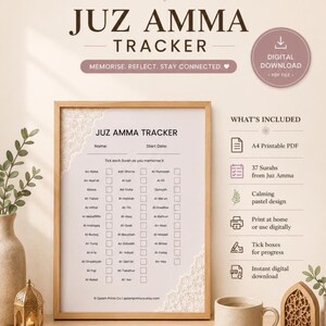 May include: A Juz Amma Tracker printable PDF in a wooden frame. The document features a list of 37 Surahs with checkboxes for memorization progress, name and start date fields, and lace-like corner accents on a light background.