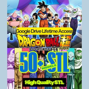 Dragon Ball STL 50+ Models | High Quality 3D Print Files | Pre-Supported & Non-Supported | Google Drive Lifetime Access