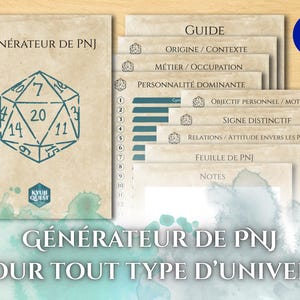May include: A set of role-playing game guides and character sheets. The cover features a teal d20 die graphic and the text "GÉNÉRATEUR DE PNJ". Additional sheets include titles like "GUIDE" and "NOTES". The French flag is in the upper right corner.