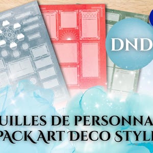 May include: Art Deco style character sheets for Dungeons and Dragons (D&D) in blue, red, and green. The sheets have a light blue background. The text "DND" is on a blue circle, and the French text "FEUILLES DE PERSONNAGE PACK ART DECO STYLE" is at the bottom of the image.