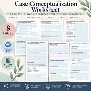 May include: An 8-page Case Conceptualization Worksheet template for therapists. The document includes sections for client information, presenting problems, medical history, treatment planning, and clinical formulation in US letter size 8.5 x 11 inches.