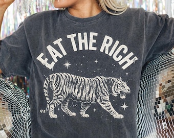 Chemise Eat The Rich, t-shirt politique Tiger vintage, chemise de protestation anti-milliardaire anti-capitalisme, t-shirt graphique libéral féministe