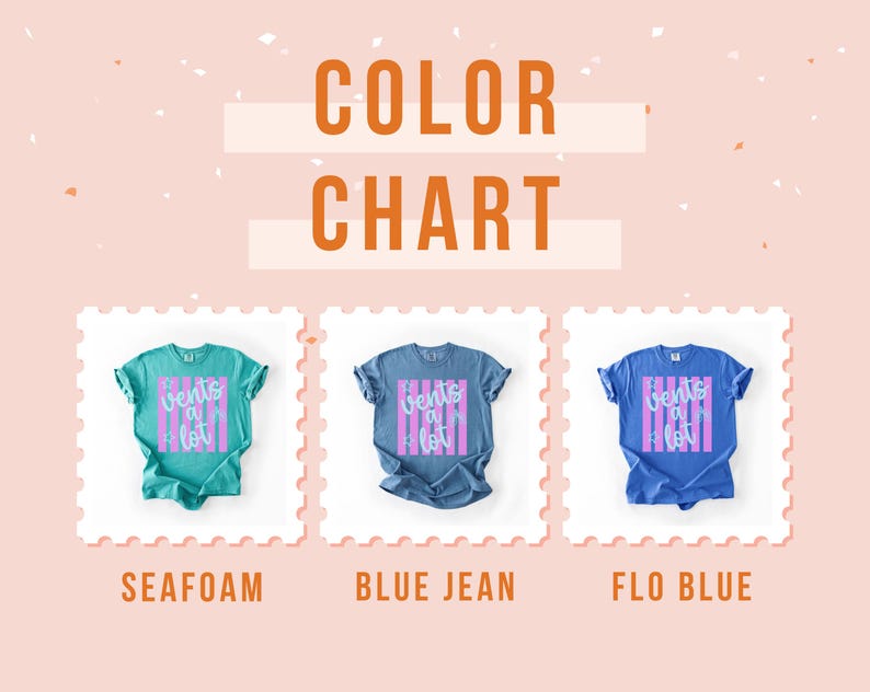 Puede incluir: Tabla de colores con tres camisetas en verde mar, azul vaquero y azul flo. Cada camiseta tiene el texto "vents a lot" en un dise&ntilde;o de rayas verticales. El fondo es de color melocot&oacute;n claro con confeti naranja.