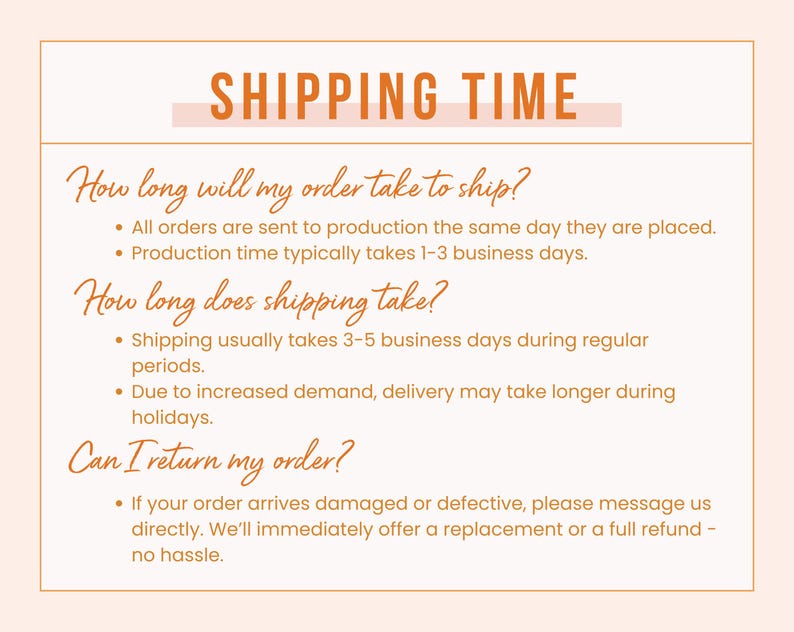 Puede incluir: Gr&aacute;fico informativo con el t&iacute;tulo "SHIPPING TIME" en naranja sobre fondo melocot&oacute;n. Detalla el procesamiento de pedidos, tiempos de producci&oacute;n de 1-3 d&iacute;as laborables, tiempos de env&iacute;o y pol&iacute;ticas de devoluci&oacute;n.