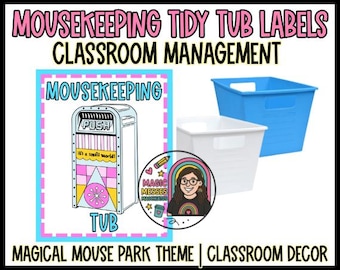 May include: Image features classroom organization labels with a "Magical Mouse Park" theme. Includes a graphic of a trash can, two storage tubs, and a logo. Text includes "Mousekeeping Tidy Tub Labels" and "Classroom Management".