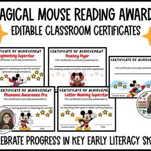 May include: A collection of editable classroom certificates featuring Mickey Mouse. The certificates are designed to celebrate progress in early literacy skills, with titles like "Segmenting Superstar" and "Fluency Flyer". The certificates have a white background with black text and colorful illustrations.