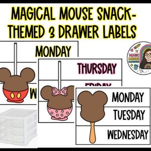 May include: A set of three drawer labels with a magical mouse snack theme. The labels include the days of the week and cartoon illustrations of mouse-shaped treats. A clear plastic three-drawer storage unit is also visible.