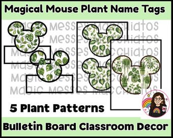 May include: Magical Mouse Plant Name Tags featuring five plant patterns on mouse-shaped cutouts with rectangular labels. The design includes green foliage illustrations and the text Magical Mouse Plant Name Tags and 5 Plant Patterns Bulletin Board Classroom Decor.