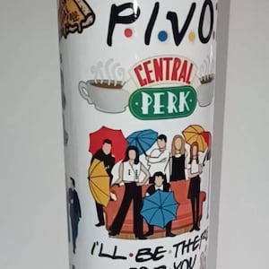 Friends | Tv Show | 20oz Insulated Tumbler | Sublimation Tumbler| gift for her| Friends tumbler