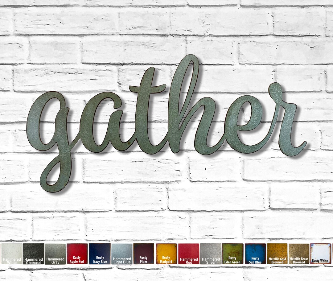 Gather Metal Wall Art Home Decor Choose Your Size 17, 23, 32, 36 or 40