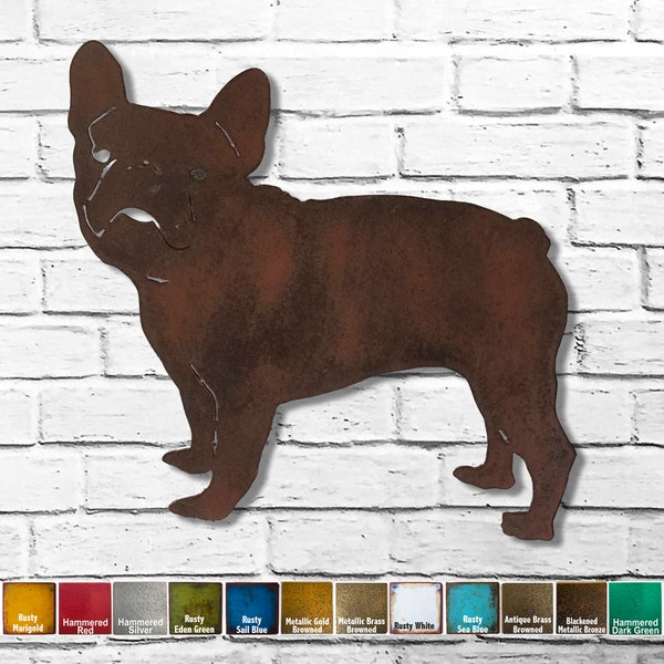 French Bulldog - Metal Wall Art - Handmade - Choose 11", 17" or 23" - Choose your Patina Color, OR Choose from 20 different Dog Breeds!