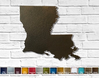 Louisiana - Metal Wall Art Home Decor - Handmade- Choose 10", 16", 22" or 30" wide - Choose your patina color - and Choose any USA State!