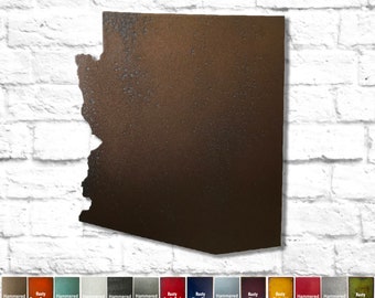 Arizona - Metal Wall Art - Handmade- Choose 10", 16" or 22" tall - Handmade - Choose your patina color - and Choose any USA State!