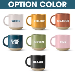May include: A collection of ceramic mugs in various colors, including white, yellow, orange, dark blue, green, pink, and black. Each mug has a contrasting beige base and a matching handle. The text "OPTION COLOR" is at the top, with each mug labeled with its color.