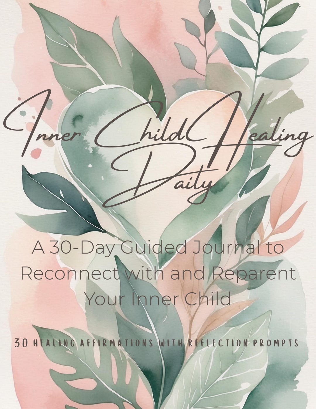 30-day Inner Child Healing Journal – Printable Affirmation & Prompt PDF ...