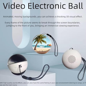 Może przedstawiać: Obraz przedstawia trzy sferyczne urządzenia elektroniczne. Tekst na górze brzmi "Video Electronic Ball". Jedna kula przedstawia scenę plażową. Pozostałe dwa są białe i czarne, z głośnikiem i paskiem. Tekst opisuje efekt wizualny 3D urządzenia.