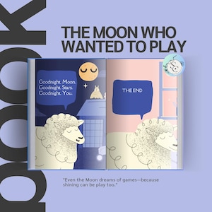 The Moon Who Wanted to Play | Digital Product | Template | Printable | Editable | Ebook | Bedtime Story | Kids |
