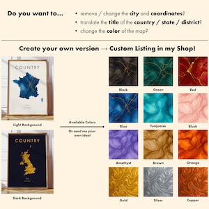 May include: Image featuring custom map art examples. It shows framed maps with light and dark backgrounds, and a selection of colour swatches. Text reads: "Create your own version &rarr; Custom Listing in my Shop!"