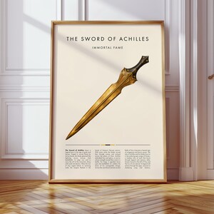 Peut inclure: Impression encadr&eacute;e d'une &eacute;p&eacute;e dor&eacute;e avec une poign&eacute;e noire, intitul&eacute;e "THE SWORD OF ACHILLES". L'&oelig;uvre est pos&eacute;e sur un fond cr&egrave;me avec du texte en dessous. Le cadre est de couleur marron clair.
