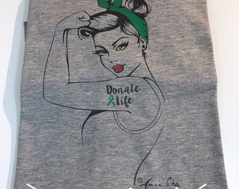 Donate Life Rosie Tee Shirt