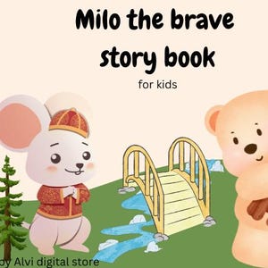 Millo the Brave Kids Storybook | Fun Digital Story for Children | Learning PDF Book for Kids | Printable Story for Preschool & Early Readers