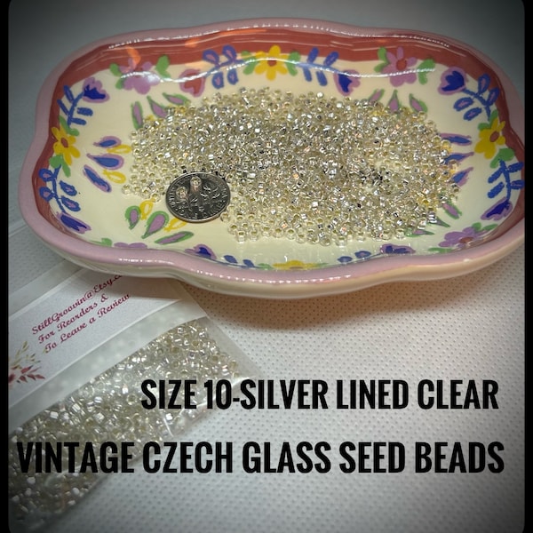 Size 10-VINTAGE Czech Glass Seed Beads-Silver lined Clear Color-20 plus gram packs. We only have 28 packs-limited quantity!