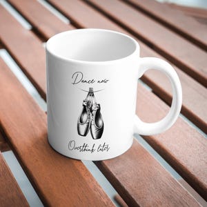 Dance Now Ceramic Mug | Inspirational Coffee Cup | Gift for Dancers | Motivational Mug | Unique Dance Lover Gift