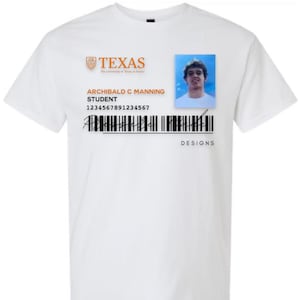 Arch Manning T-Shirt: Texas Longhorns College Student ID