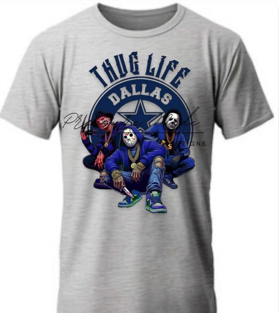 Dallas | Cowboys | NFL | Football | Thug Life | Custom | Gift | DTF | Graphic | Tshirt