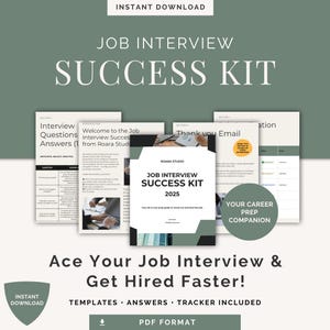 Puede incluir: Un kit digital de éxito para entrevistas de trabajo con el texto "JOB INTERVIEW SUCCESS KIT 2025". El kit incluye plantillas, respuestas y un rastreador. La imagen también incluye el texto "Ace Your Job Interview & Get Hired Faster!"