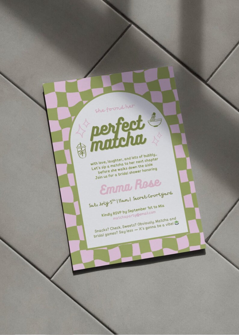May include: A pink and green checkered bridal shower invitation. The words "perfect matcha" are featured prominently. The invitation provides details for Emma Rose's bridal shower, including the date, time, and location.