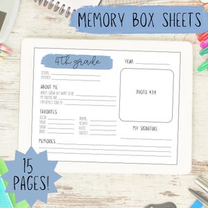 May include: A white memory box sheet for 4th grade students. The sheet includes sections for personal information, favorites, and a photo. The text "Memory Box Sheets" and "15 Pages!" are also visible.