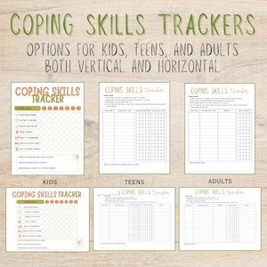 May include: A collection of printable coping skills trackers for kids, teens, and adults. The trackers include options for vertical and horizontal layouts. The text on the image reads "Coping Skills Trackers".