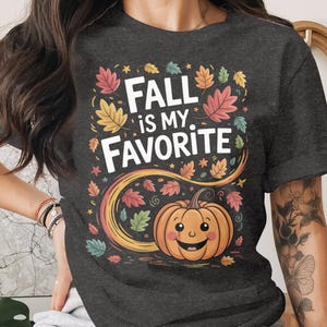 Cute Pumpkin Autumn Leaves T-Shirt, Fall is My Favorite Graphic Tee, Adorable Fall Season Shirt, Seasonal Autumn Pumpkin Design
