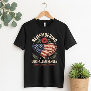 Memorial Day T-Shirt, Remembering Our Fallen Heroes American Flag Poppy Patriotic Shirt, Veteran Military Family Gift, Honor Sacrifice