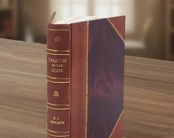 Treatise on the Gods 1930 [Leather Bound] [2020] H. L. Mencken