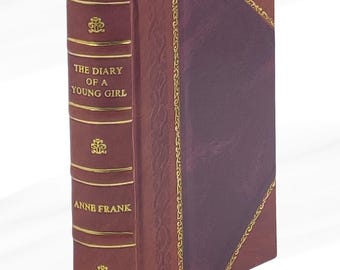 The Diary of a Young Girl [LEATHER BOUND] by Anne Frank