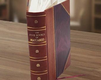 The Five Books of Maccabees in English (1832) by Henry Cotton – [Leather Bound]
