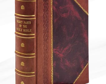 Select Parts of the Holy Bible Leather Bound Edition
