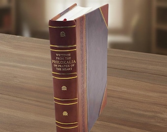 Writings from the Philokalia on Prayer of the Heart (1951) – [Leather Bound]