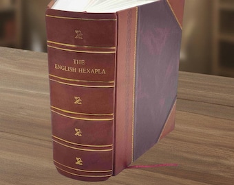英語ヘキサプラ 新約聖書の6つの重要な英語訳を展示 1841年 [革装] [2019] ジョン
