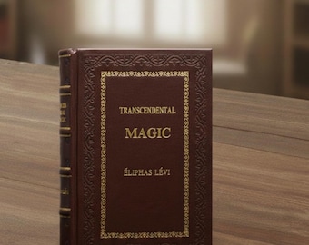 Magia Trascendental de Eliphas Levi (Edición encuadernada en cuero)
