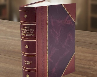 A Short Introduction to the History of Human Stupidity (1932) by Walter B. Pitkin – [Leather Bound]