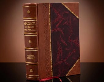 Magie en théorie et en pratique 1929 par Aleister Crowley édition reliée en cuir
