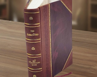 The Kamasutra (1929) by Sri Vatsyayana Muni – [Leather Bound]