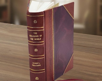 The Religions Of The World 1896 Meagher 1896 [Leather Bound]