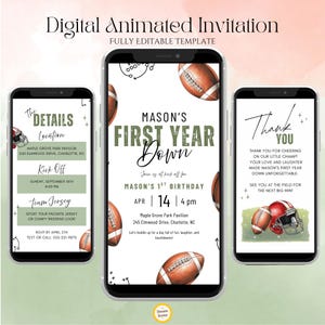 May include: Digital animated invitation template for a first birthday party. The design features footballs, a helmet, and the text "Mason's First Year Down." The invitation includes details for the event, such as the date, time, and location.